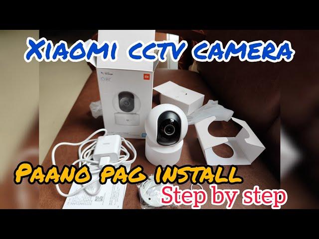 How to install Xiaomi 360 Camera 1080p, Step by step installation