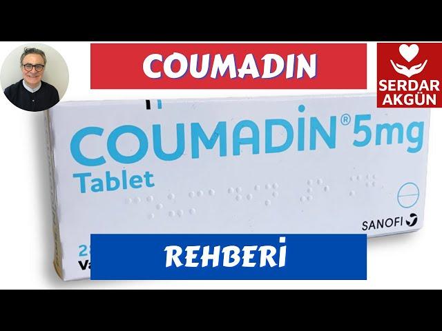 COUMADIN KULLANLAR İÇİN YARARLI BİLGİLER, damar tıkanıklığı, sağlıklı yaşam, Serdar Akgün