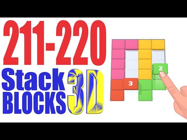 Stack Blocks 3D Level 211 212 213 214 215 216 217 218 219 220