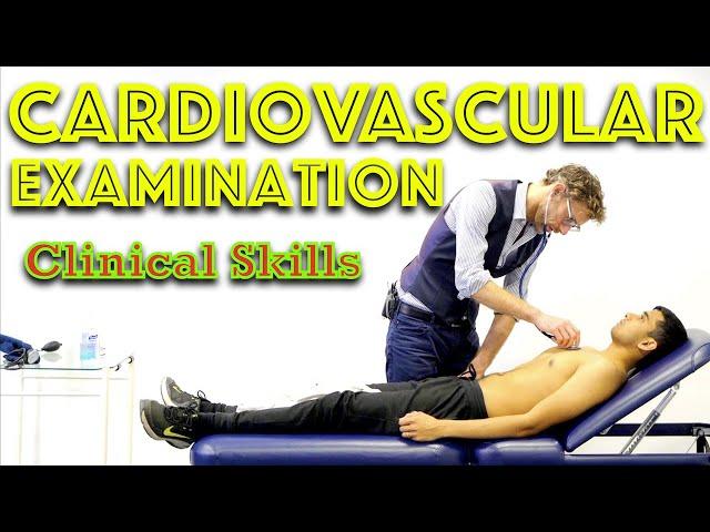 Cardiovascular Examination Clinical skills - Medical School Revision - Dr Gill