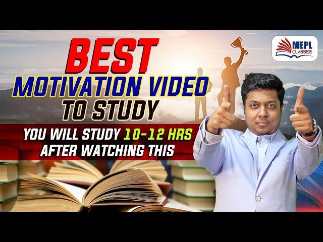 Best Motivation Video To Study | U Must Study After This | Mohit Agarwal