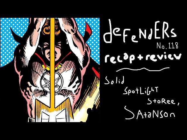 Defenders #118: A Solid Spotlight Story on Son of Satan