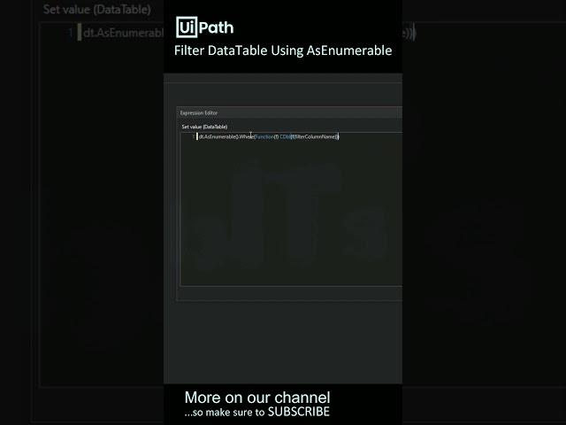 UiPath Tutorial: Advanced DataTable Filtering with AsEnumerable Method | Data Manipulation