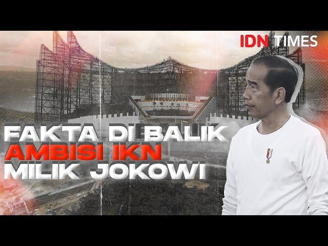 Nestapa di Balik Ambisi Jokowi untuk Mega Proyek Ibu Kota Nusantara