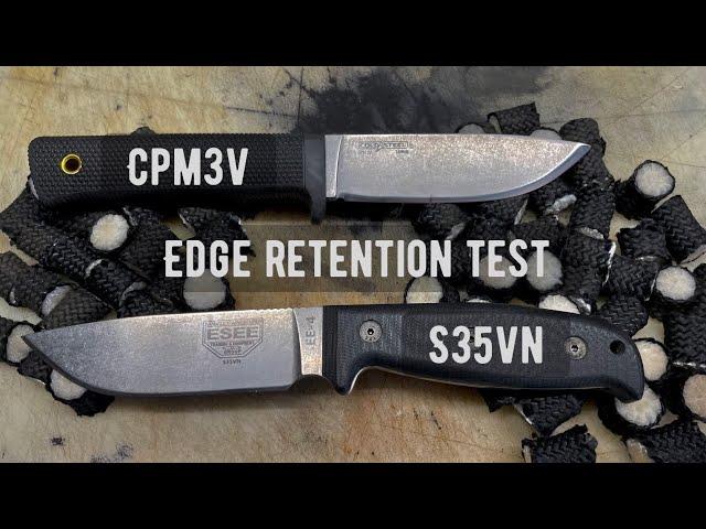 S35VN versus CPM3V edge retention test