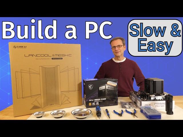 How to Build a PC, Step by Step, Slow & Easy Computer Build Guide