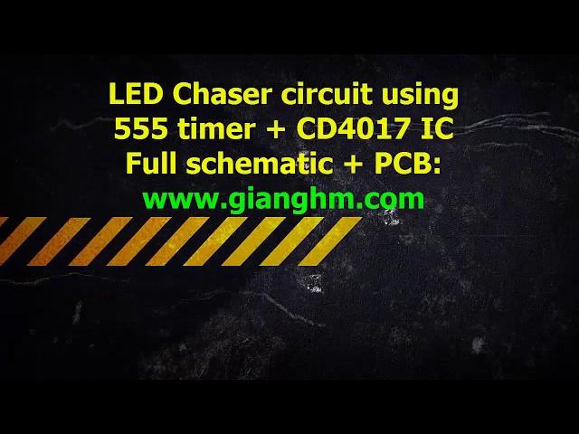 KD0015 - LED Chaser circuit using 555 timer + 4017 IC (Schematic & PCB full)