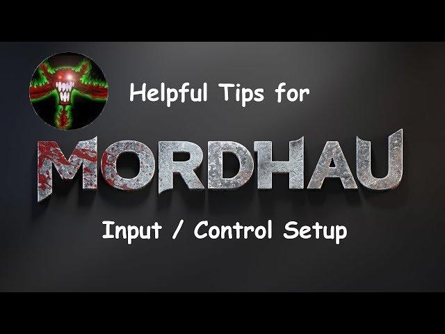 Mordhau - Helpful Tips / Guide - Input+Control+Keybind setup