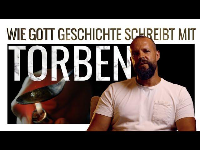 Wie Gott Geschichte schreibt mit Torben - Zeugnis von Torben Gundlach