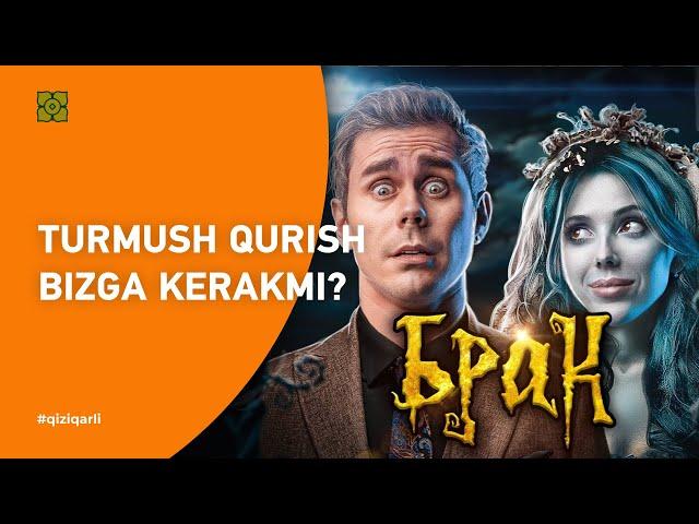 Turmush qurish bizga kerakmi? | @toplesofficial x @Xurmomedia