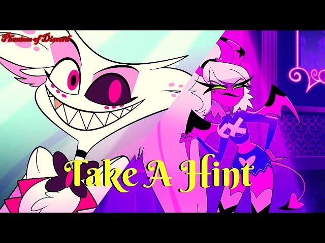 HAZBIN HOTEL/HELLUVA BOSS: Take A Hint AMV