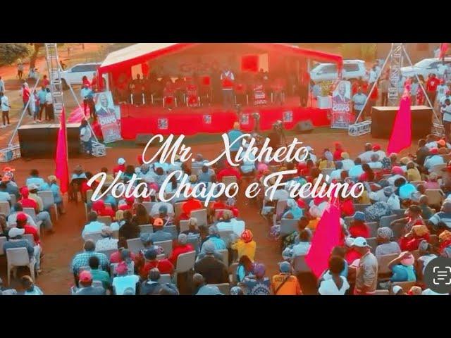 Mr. Xikheto - Vota CHAPO & FRELIMO _( Official Video )