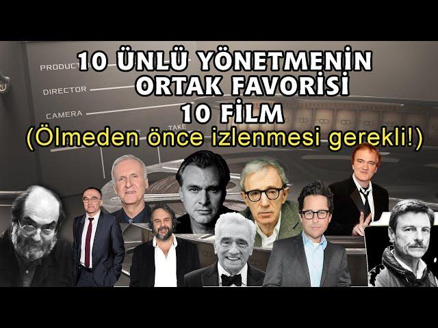 10 ÜNLÜ YÖNETMENİN ORTAK FAVORİSİ 10 FİLM #film #stanleykubrick #netflix #eniyifilmler #yönetmen