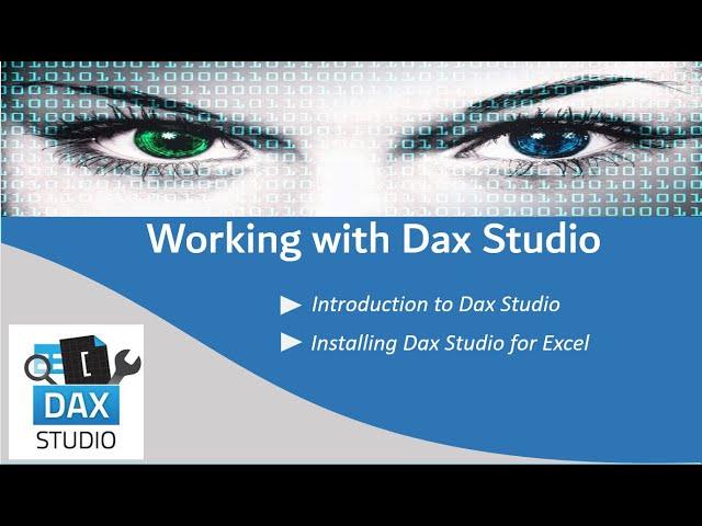 Working with Dax Studio | Introduction to Using Dax Studio for Dax