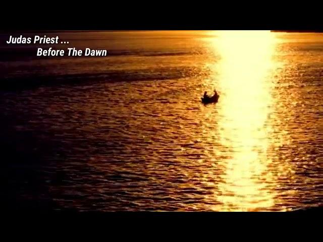 Judas Priest ⭐ Before The Dawn(가사첨부)