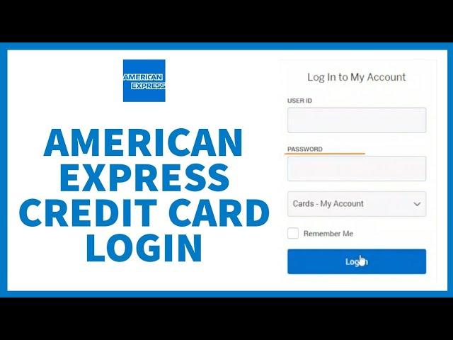 Express Credit Card Login Tutorial | How To Sign In To American Express Credit Card Account