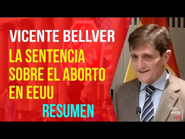 RESUMEN Vicente Bellver Sentencia Dobbs v. Jackson