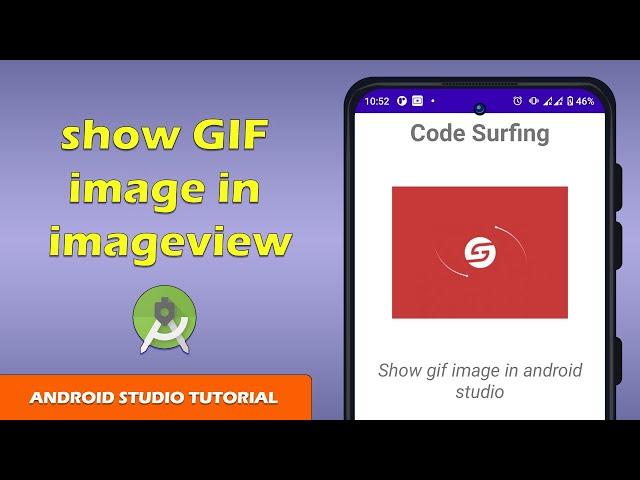 Show GIF image in Android Studio | Android studio Tutorial | GIF image in imageview