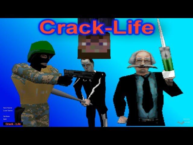 Crack-Life Full Playthrough