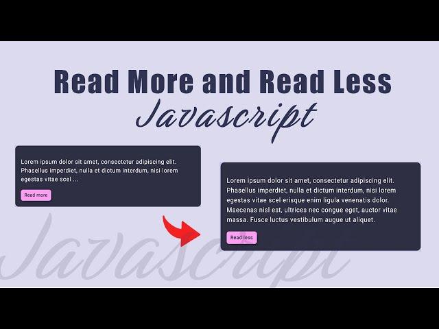 Basic Read More and Read Less Button with Javascript Tutorial