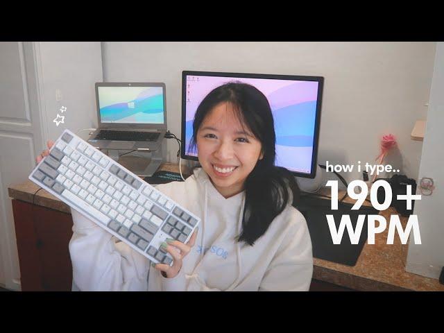 how i type REALLY fast (190+ WPM)