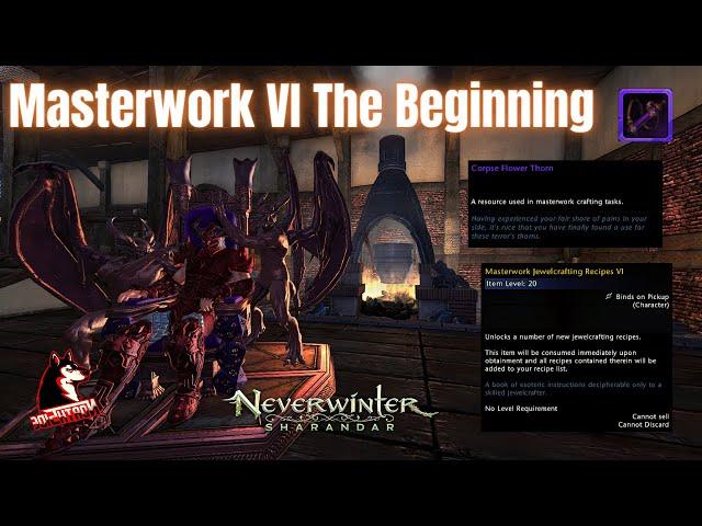  Masterworks VI How To Start The Quest New Explorer Charts Reagents & Tips Neverwinter Sharandar