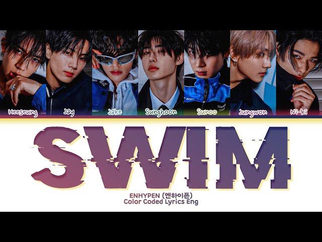 [AI COVER] How Would ENHYPEN sing "SWIM" by CHASE ATLANTIC / Lyrics