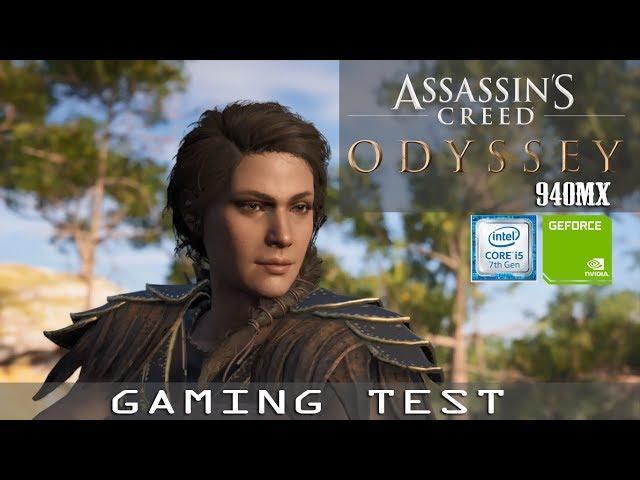 Assasins Creed Odyssey on Geforce 940MX Bencmark & Performa