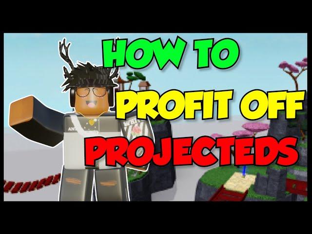 How to Make PROFIT Off PROJECTEDS! | Roblox Trading