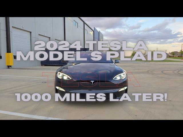 2024 Tesla Model S Plaid | 1000 Miles later, let's talk!