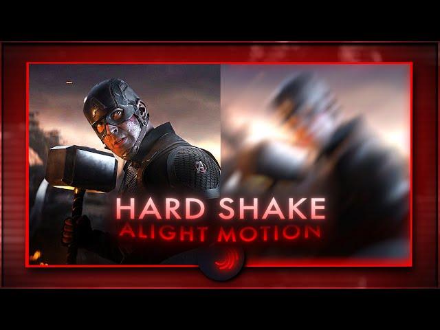 Hard Shake | Alight Motion Tutorial (+preset)