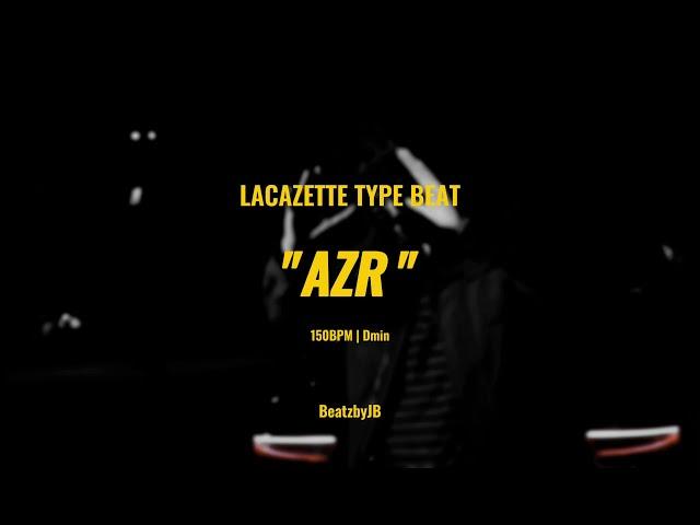 [FREE] LACAZETTE TYPE BEAT "AZR" (prod. BeatzbyJB)