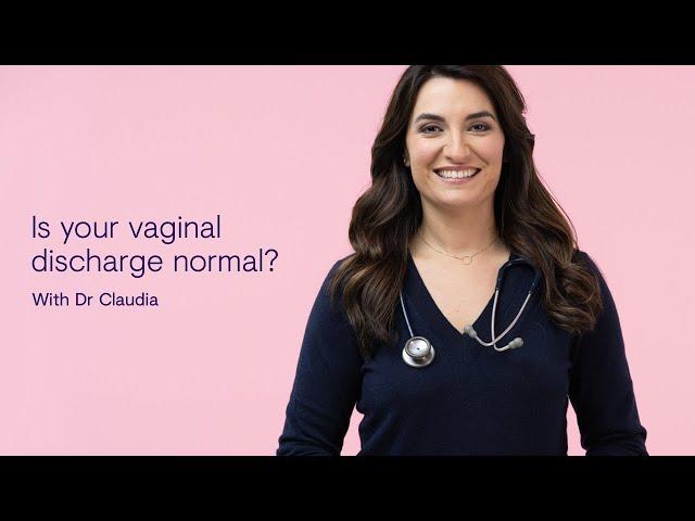 Is This Abnormal or Normal Vaginal Discharge? [Dr. Claudia]