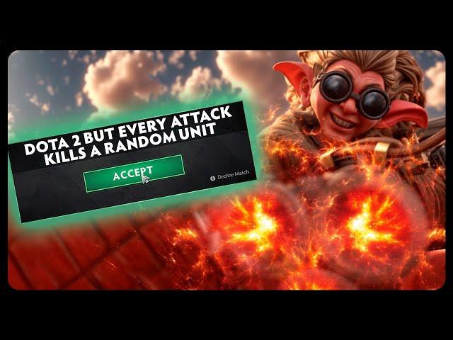 Dota 2 But Every Attack Kills A Random Unit