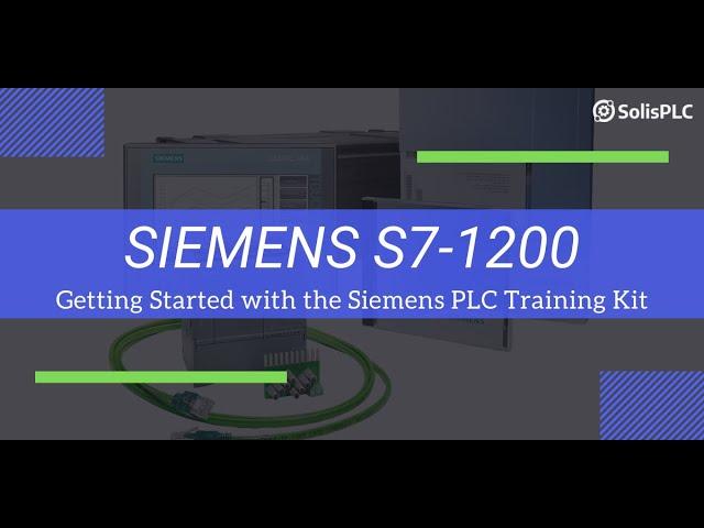 Siemens S7 1200 PLC - Starter Kit Unboxing, TIA Portal Tutorial and PLC Programming