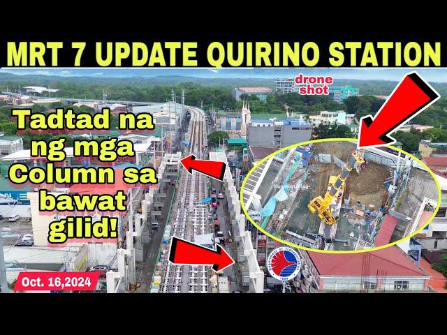 MRT 7 UPDATE QUIRINO STATION| LAGRO Q.C.|Oct. 16 |build better more | build3x