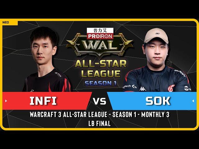 WC3 - [ORC] Infi vs Sok [HU] - LB Final - Warcraft 3 All-Star League - Season 1 - Monthly 3