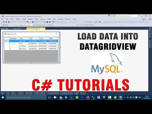 C# Tutorials - Load Data Into DataGridView From MySQL Database