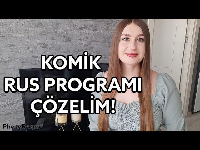 Popüler komedi programı ile Rusça!