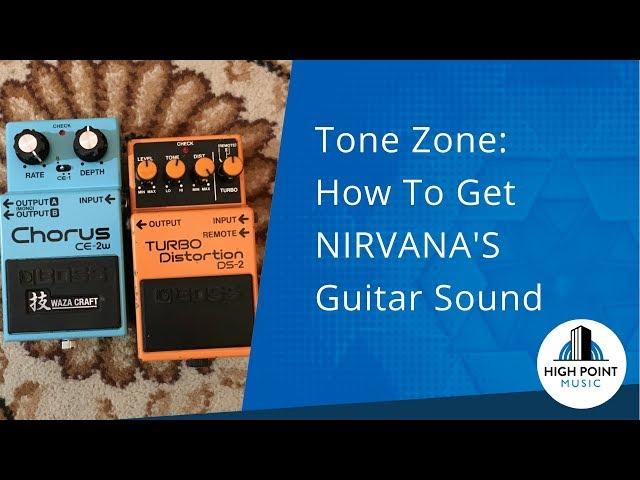 Get Your Guitar To Sound Like Kurt Cobain On Nevermind (Gear Tutorial)