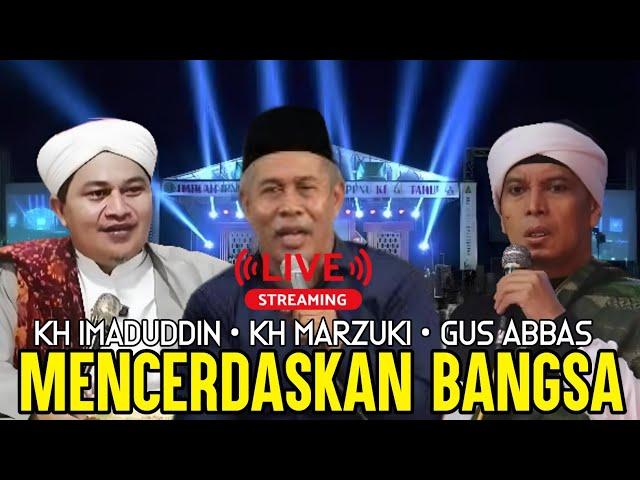 KH IMADUDDIN,KH MARZUKI MUSTAMAR &GUS ABBAS BUNTET BAHASA NASAB BA'ALAWI