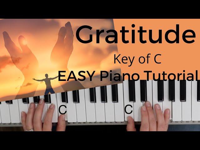 Gratitude  -Brandon Lake (Key of C)//EASY Piano Tutorial