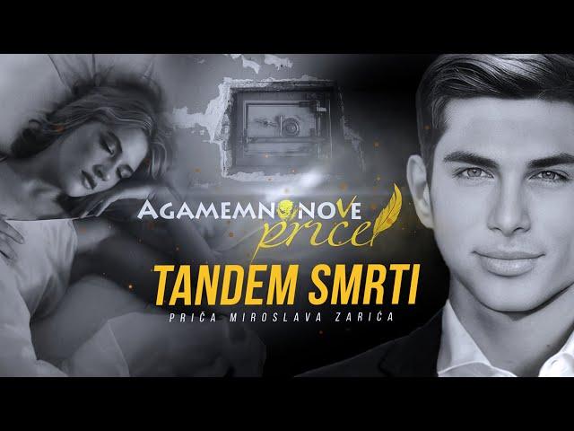 AGAMEMNONOVE PRIČE 02 - TANDEM SMRTI | Ubistvo Živote Stojanovića iz Žagubice