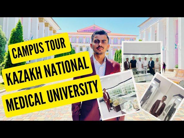 Kazakh National Medical University, Kazakhstan | Campus Tour | MBBS IN KAZAKHSTAN 2023 FOR INDIANS