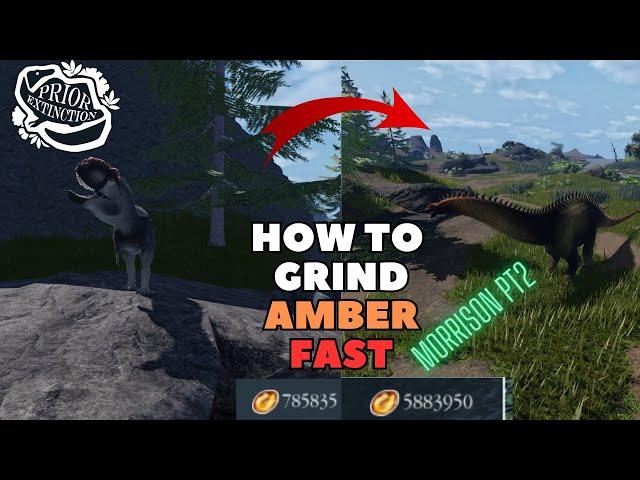 How to grind amber FAST (Updated) - Prior Extinction