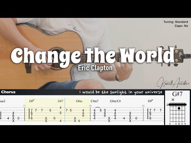 Change the World - Eric Clapton | Fingerstyle Guitar | TAB + Chords + Lyrics