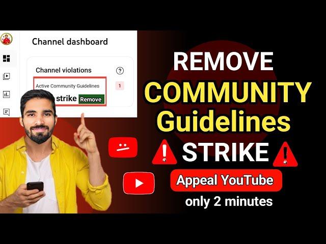 How to Remove Community Guideline Strike in 2024 | Appeal Community Guideline Strike