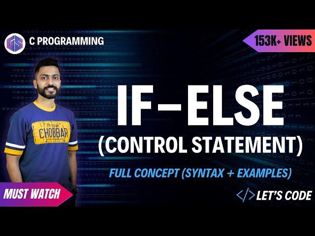 If else in C Programming | Syntax, Examples, Full Concept | Control statement