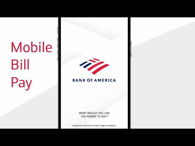 Using Bank of America® Mobile Bill Pay Is Easy