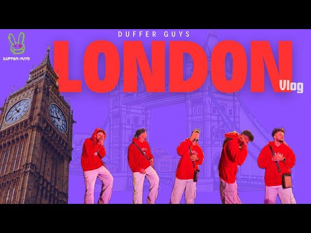 London Vlog | JD Virk | Duffer Guys Adventure | Vlog 2025